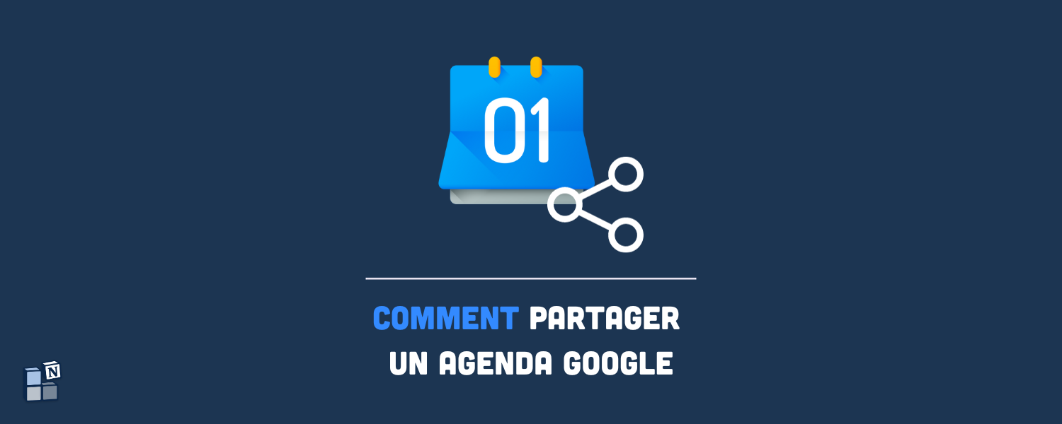 Comment partager un agenda Google : Un guide facile