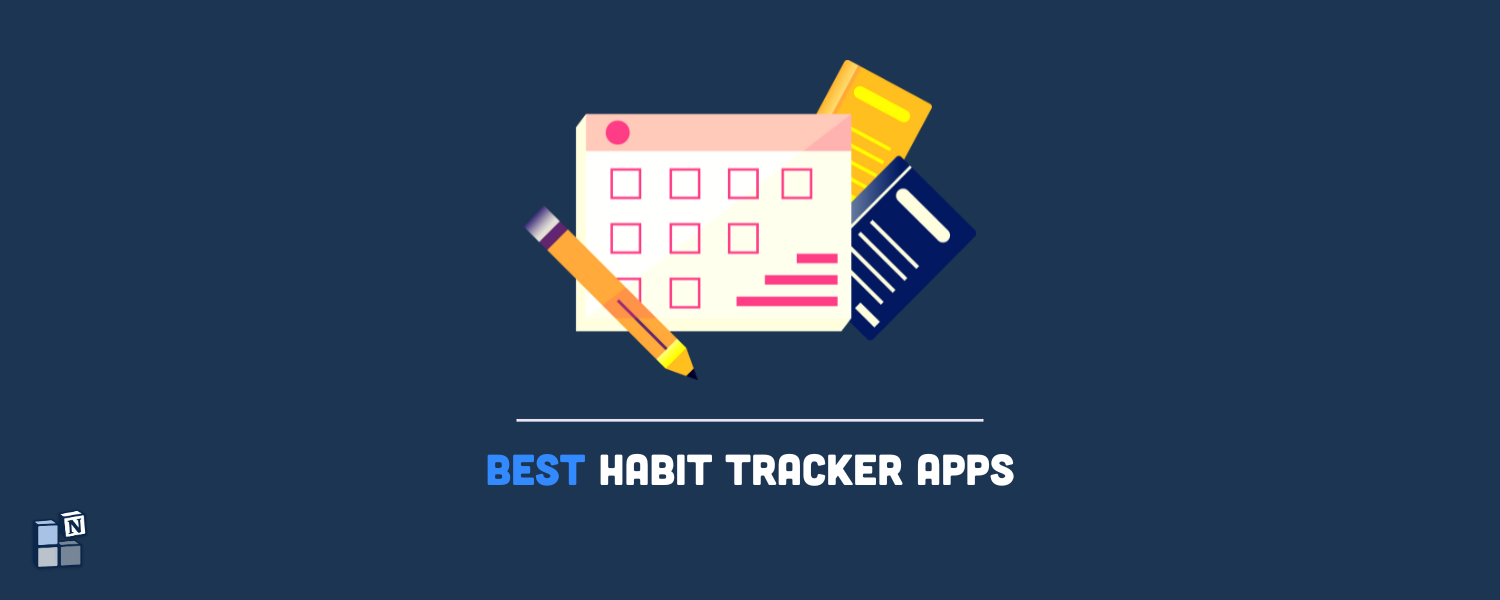 8 Best Habit Tracker Apps for 2024